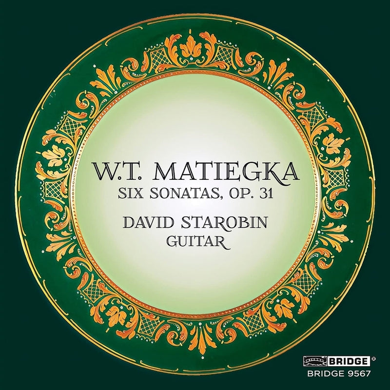 【CD】デイヴィッド・スタロビン〈ウェンツェル・トマス・マティーカ:6つのギター・ソナタ Op.31〉