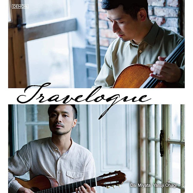【CD】宮田 大(Vc)&大萩康司(G)〈Travelogue(トラヴェローグ)〉