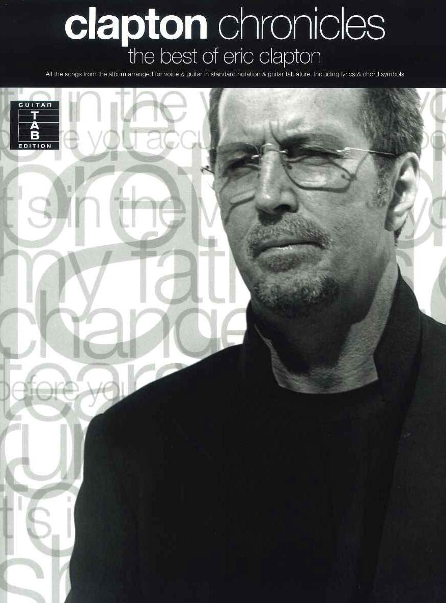 現代ギター | 【楽譜】E.クラプトン：クロニクルズ（タブ譜付き）