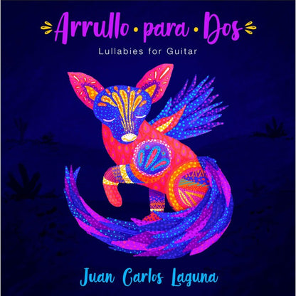 【CD】ラグーナ〈Arrullo para Dos - Lullabies for Guitar〉