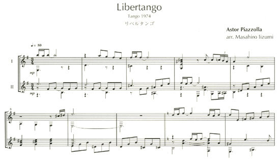 楽譜】ギター二重奏のためのタンゴ曲集1 リベルタンゴ／飯泉昌宏・編