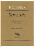 【楽譜】キュフナー：セレナードOp.69（Vn&G）［シュナイダー編］