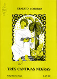 【楽譜】コルデーロ：3つの黒人のカンティガ（黒人の歌，逃亡奴隷の踊り，黒人の哀歌）