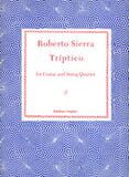【楽譜】シエラ：トリプティコ（1989）（G&2Vn&Vla&Vc）