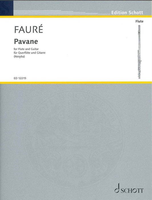 【楽譜】フォーレ：パヴァーヌ（G&Fl）［ネシバ編曲］