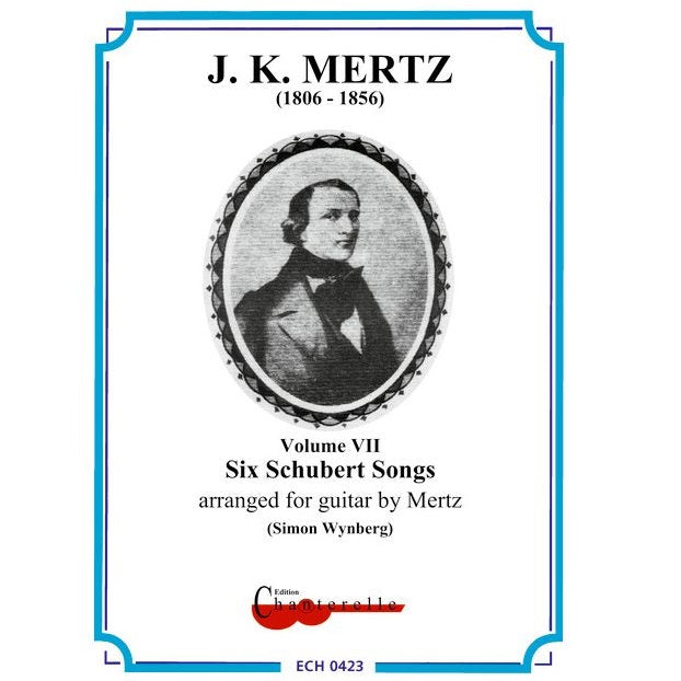 【楽譜】メルツ：ギター作品集7巻／6つのシューベルト編曲［ワインバーグ校訂］