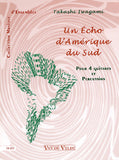 【楽譜】イワガミタカシ：南アメリカの響き(4G+Perc)