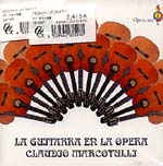 【CD】マルコトゥーリ〈オペラのギター〉