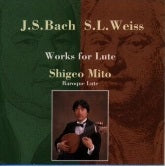【CD】水戸茂雄(Lt)〈バッハ，ヴァイス　リュート作品集 Vol.1〉