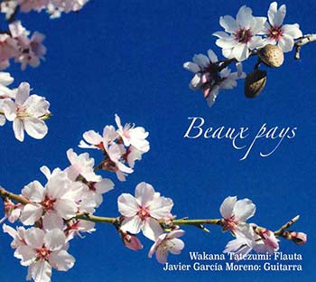 【CD】立住若菜(Fl)＆ハビエル・ガルシア・モレノ(G)〈Beaux Pays〜美しき国々〉