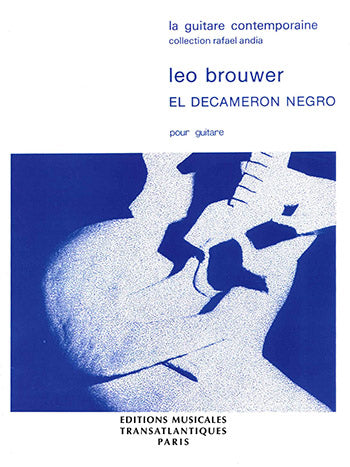 【楽譜】ブローウェル：黒いデカメロン（S.イズビンに献呈）　