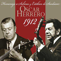 【CD】オスカル・エレーロ〈サビーカスとエステバン・デ・サンルーカルに捧ぐ〉