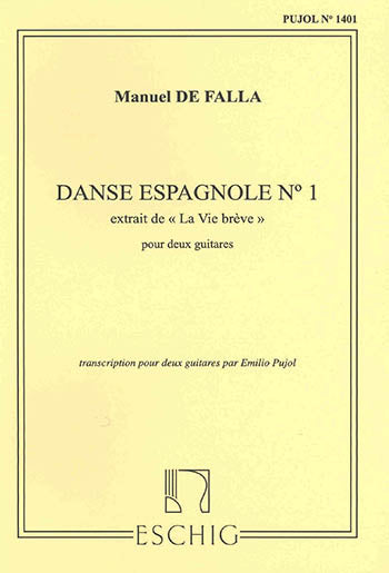 【楽譜】ファリャ：スペイン舞曲No.1（2G）［プジョール編曲］