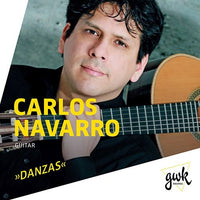 【CD】カルロス・ナバロ〈DANZAS〜ギターによる舞曲集〉