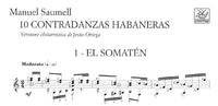 【楽譜】サウメル：10のハバナのコントラダンサ［オルテガ編曲］ブローウェル録音曲を含む