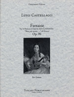【楽譜】カステラッチ：ロッシーニの歌劇「シンデレラ」による幻想曲Op.99［ロング校訂］