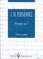 【楽譜】フェルナンデス：3つの小品Op.17（G&Vn）［トラパガ＆デティソフ運指］