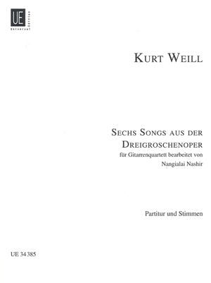【楽譜】クルト・ヴァイル：三文オペラより6つの歌曲[ナシル編]（4G）