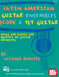 【楽譜】モンテス：ラテン・アメリカン・ギター・アンサンブル（4G）（ダウンロード音源付き）