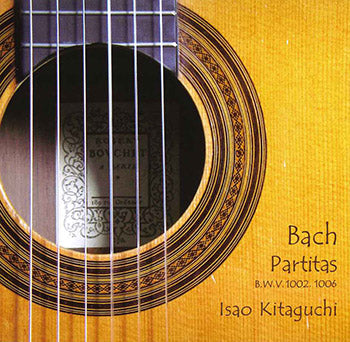 【CD】北口 功〈バッハ：無伴奏ヴァイオリン・パルティータ第1番、第3番〉