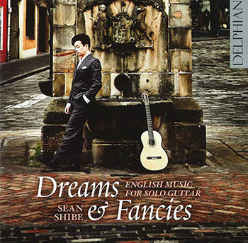 【CD】シベ〈夢と幻想〜独奏ギターのためのイギリス音楽〉
