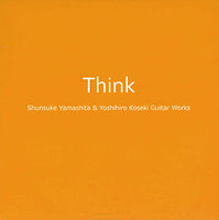 【CD】山下俊輔＆小関佳宏〈Think〉
