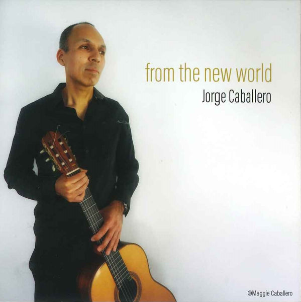 【CD】ホルヘ・カバジェロ〈新世界より〉
