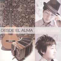 【CD】タンゴ・グレリオ〈デスデ・エル・アルマ～心の底から〉