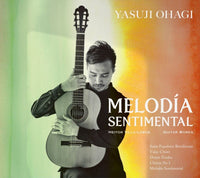 【CD】大萩康司〈メロディア・センチメンタル〉ヴィラ＝ロボス：ギター作品集