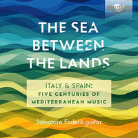 【CD】フォデーラ〈The Sea Between the Lands〜イタリアとスペイン：5世紀に渡る地中海の音楽〉
